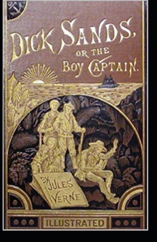 Dick Sands, the Boy Captain illustrated