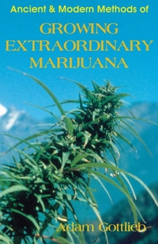 Paperback Growing Extraordinary Marijuana Book