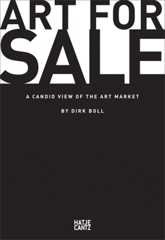 Paperback Art for Sale: A Candid View of the Art Market Book