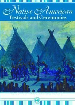 Library Binding Native American Festivals and Ceremonies Book