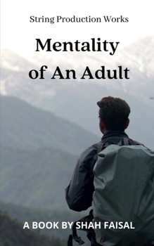 Paperback Mentality of an Adult Book
