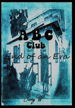 Hardcover ABC Club: End of an Era Book