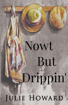 Paperback Now't But Drippin' Book
