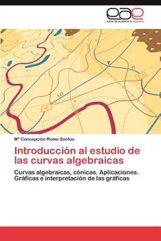 Paperback Introducción al estudio de las curvas algebraicas [Spanish] Book