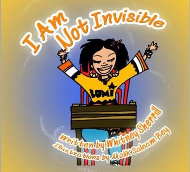 Paperback I Am Not Invisible: A Children's Book