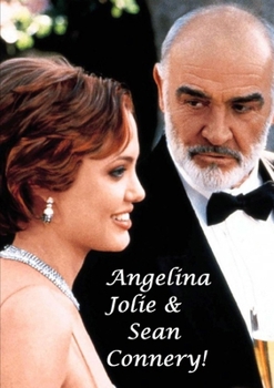Paperback Angelina Jolie & Sean Connery! Book