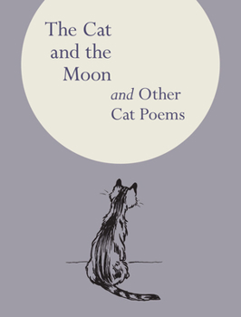 Hardcover The Cat and the Moon and Other Cat Poems Book