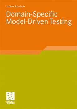 Paperback Domain-Specific Model-Driven Testing Book
