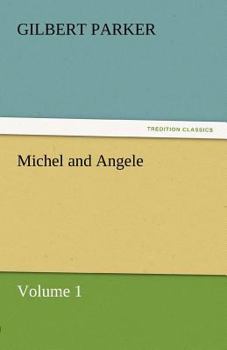 Paperback Michel and Angele - Volume 1 Book