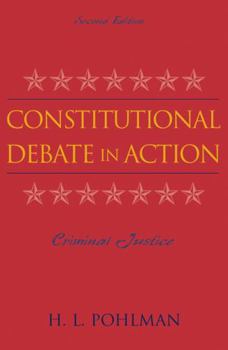 Paperback Constitutional Debate in Action: Criminal Justice Book