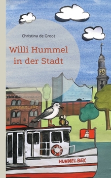 Willi Hummel in der Stadt (German Edition)