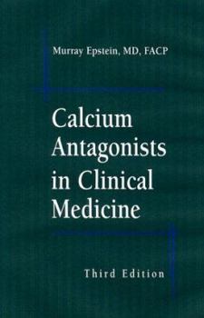 Hardcover Calcium Antagonists in Clinical Medicine Book