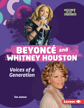 Library Binding Beyoncé and Whitney Houston: Voices of a Generation Book