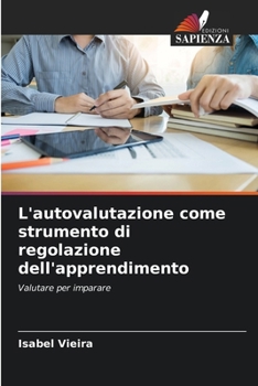 Paperback L'autovalutazione come strumento di regolazione dell'apprendimento [Italian] Book