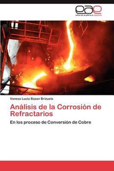 Paperback Análisis de la Corrosión de Refractarios [Spanish] Book