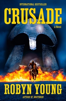 Crusade - Book #2 of the Brethren Trilogy