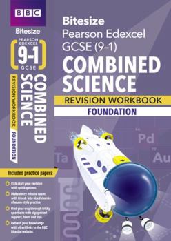 Paperback BBC Bitesize Edexcel GCSE (9-1) Combined Science Foundation Revision Workbook - 2023 and 2024 Exams Book