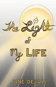 Paperback The Light of My Life Book