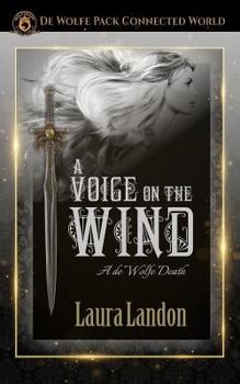 A Voice on the Wind - Book  of the World of de Wolfe Pack