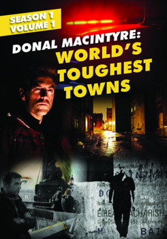 DVD Donal MacIntyre: World's Toughest Towns - Season 1, Volume 1 Book