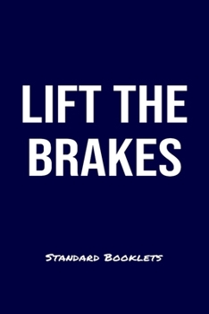 Lift The Brakes Standard Booklets: A softcover fitness tracker to record four days worth of exercise plus cardio.