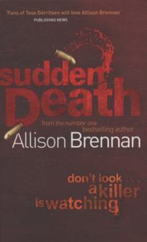 Sudden Death - Book #1 of the FBI Trilogy