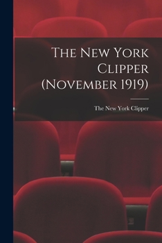 Paperback The New York Clipper (November 1919) Book