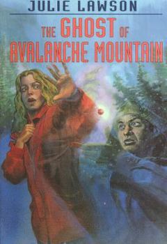 Paperback The Ghost of Avalanche Mountain Book