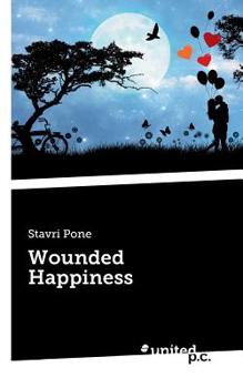 Paperback Wounded Happiness Book