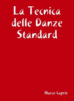Hardcover La Tecnica delle Danze Standard [Italian] Book