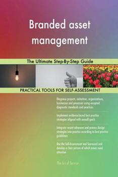 Paperback Branded asset management: The Ultimate Step-By-Step Guide Book