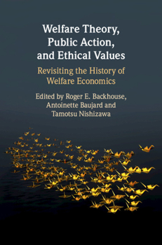 Hardcover Welfare Theory, Public Action, and Ethical Values Book