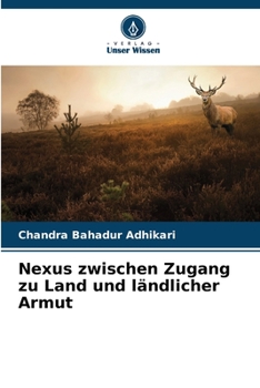 Paperback Nexus zwischen Zugang zu Land und ländlicher Armut [German] Book