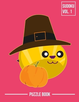 Paperback Thanksgiving Bee Pilgrim Hat Sudoku Beekeepers Holiday Season Puzzle Book Volume 1: 400 Challenging Puzzles Book