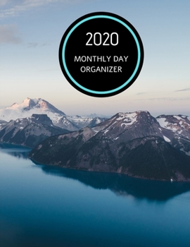 Paperback 2020 Monthly Day Organizer: Calendar Planner - Which Will Make Your Day Easier! (To Do List, Daily Meal Planner, Reminders), Organizer (150 pages Book