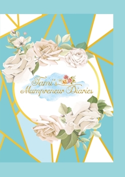 Paperback Tamismumpreneurdiaries 360 days Book