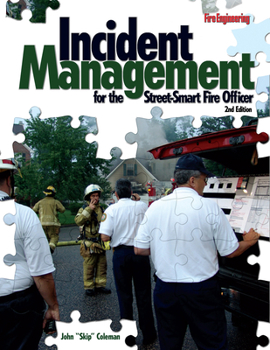 Hardcover Incident Management for the Street-Smart Fire Officer Book