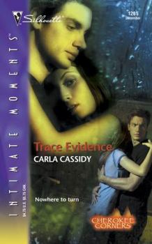 Trace Evidence - Book #3 of the Cherokee Corners