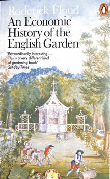 Paperback An Economic History of the English Garden Book