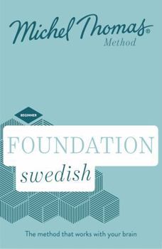 Audio CD Foundation Swedish (Learn Swedish with the Michel Thomas Method) Book