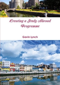 Paperback Creating a Study Abroad Programme Book
