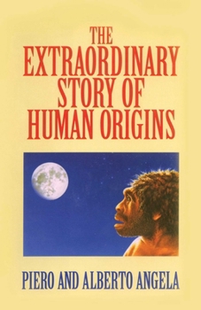 Hardcover Extraordinary Story of Human Origins Book