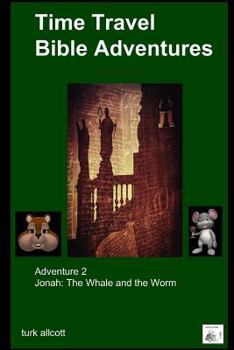 Paperback Time Travel Bible Adventures: Adventure 2 Book