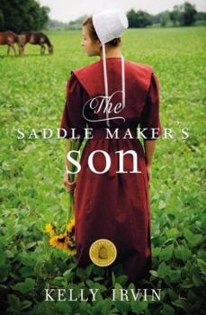 The Saddle Maker's Son - Book #3 of the Amish of Bee County