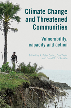 Paperback Climate Change and Threatened Communities: Vulnerability, Capacity, and Action Book