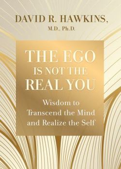 Mass Market Paperback The Ego is Not the Real You Book