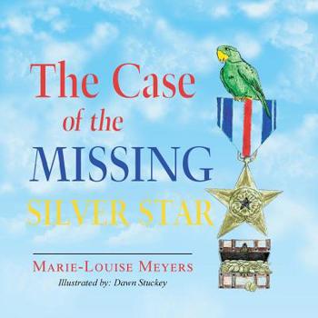 Paperback The Case of the Missing Silver Star Book