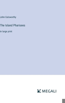 Hardcover The Island Pharisees: in large print Book