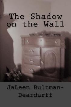 Paperback The Shadow on the Wall Book