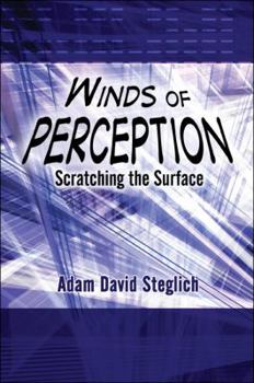 Paperback Winds of Perception: Scratching the Surface Book